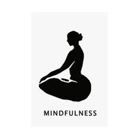 A minimalist black graphic print featuring a silhouette of a person in a seated meditation pose on a white background, with the word 'MINDFULNESS' printed below in black capital letters.