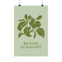 Minimalist botanical art print with olive-green leaves and the words “Be kind to yourself” on a pale green background, 