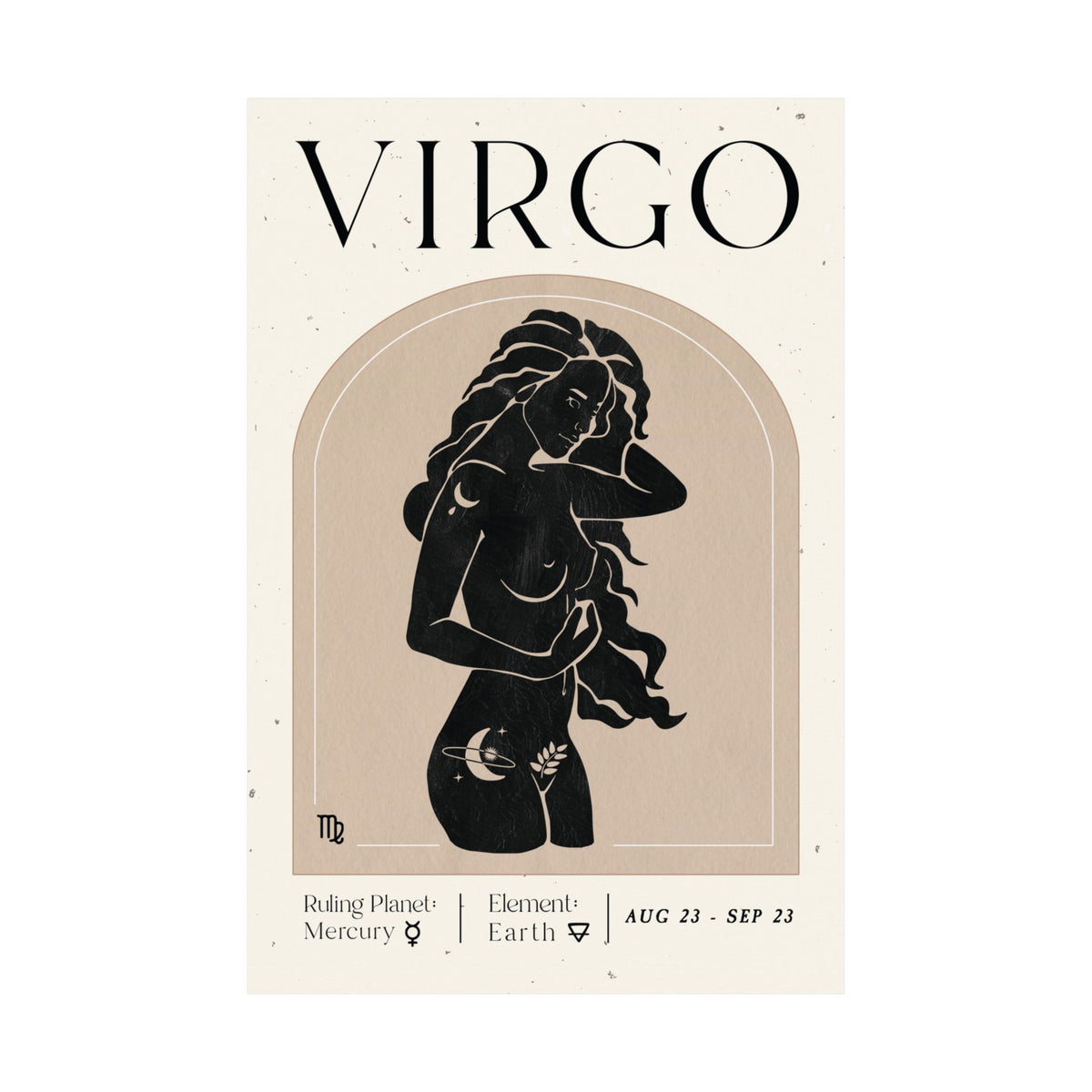A minimalist astrology art print featuring a black silhouette of a woman inside an arched beige frame on an off-white background. The word 'VIRGO' is printed at the top in large black letters, with additional text at the bottom reading 'Ruling Planet Mercury', 'Element Earth', and 'AUG 23 - SEP 23'.
